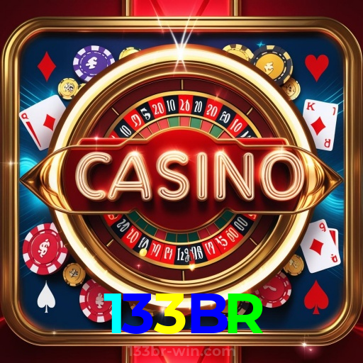 133BR:O cassino online mais emocionante está aqui! Aposte agora!